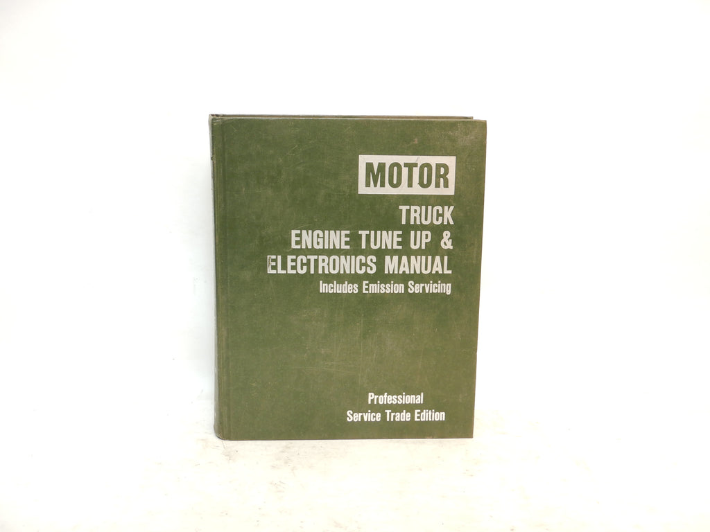 77-84 Motor Truck Engine Tune Up Electronics Manual 1st Edition (Box 14)